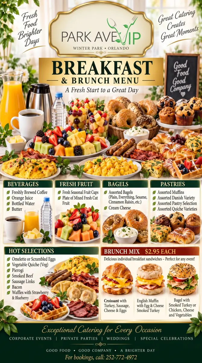 Park Ave VIP breakfast and brunch catering menu: beverages, fresh fruit, bagels, pastries, hot selections and brunch sandwiches